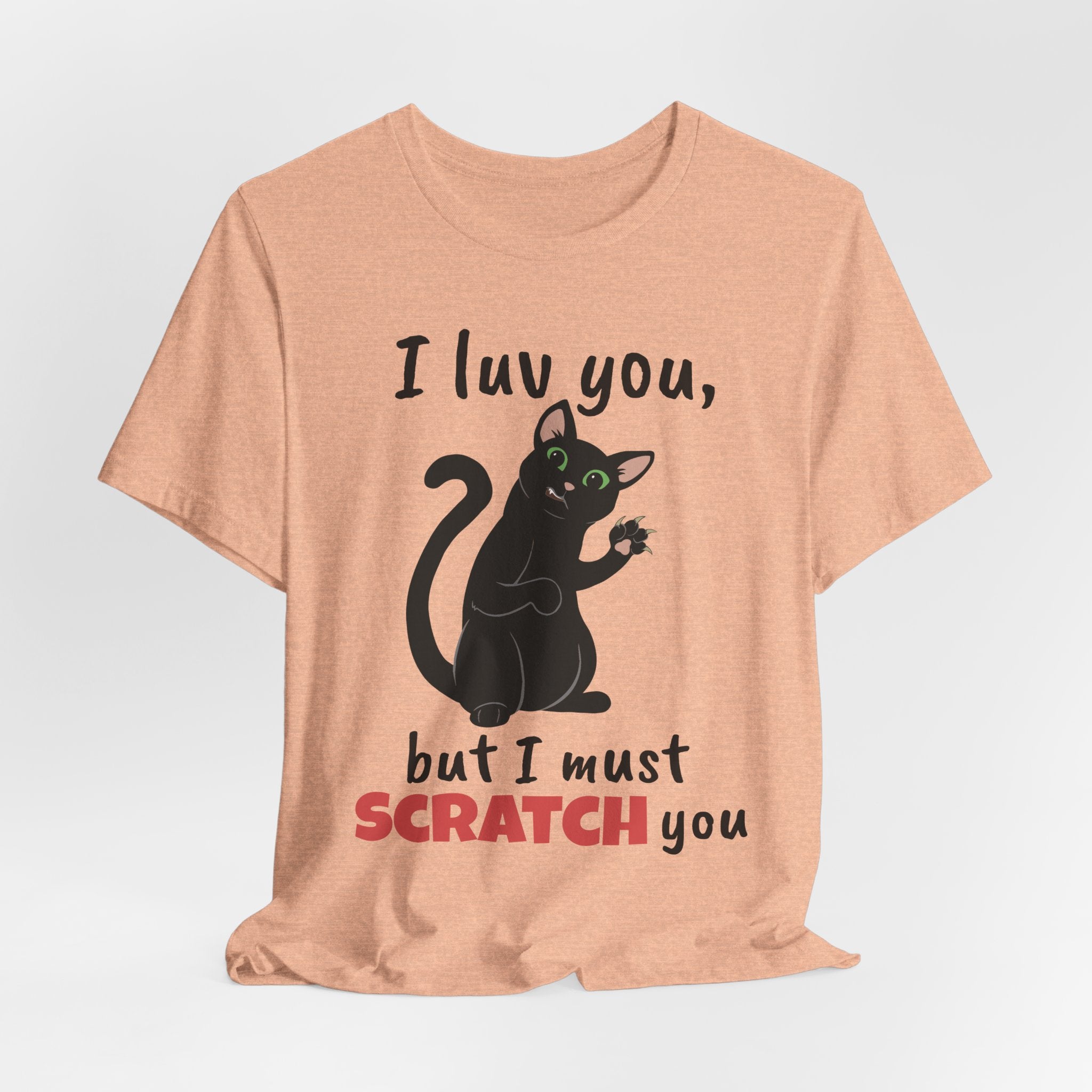 Cats Scratch | Funny Cat Graphic Tee | Unisex