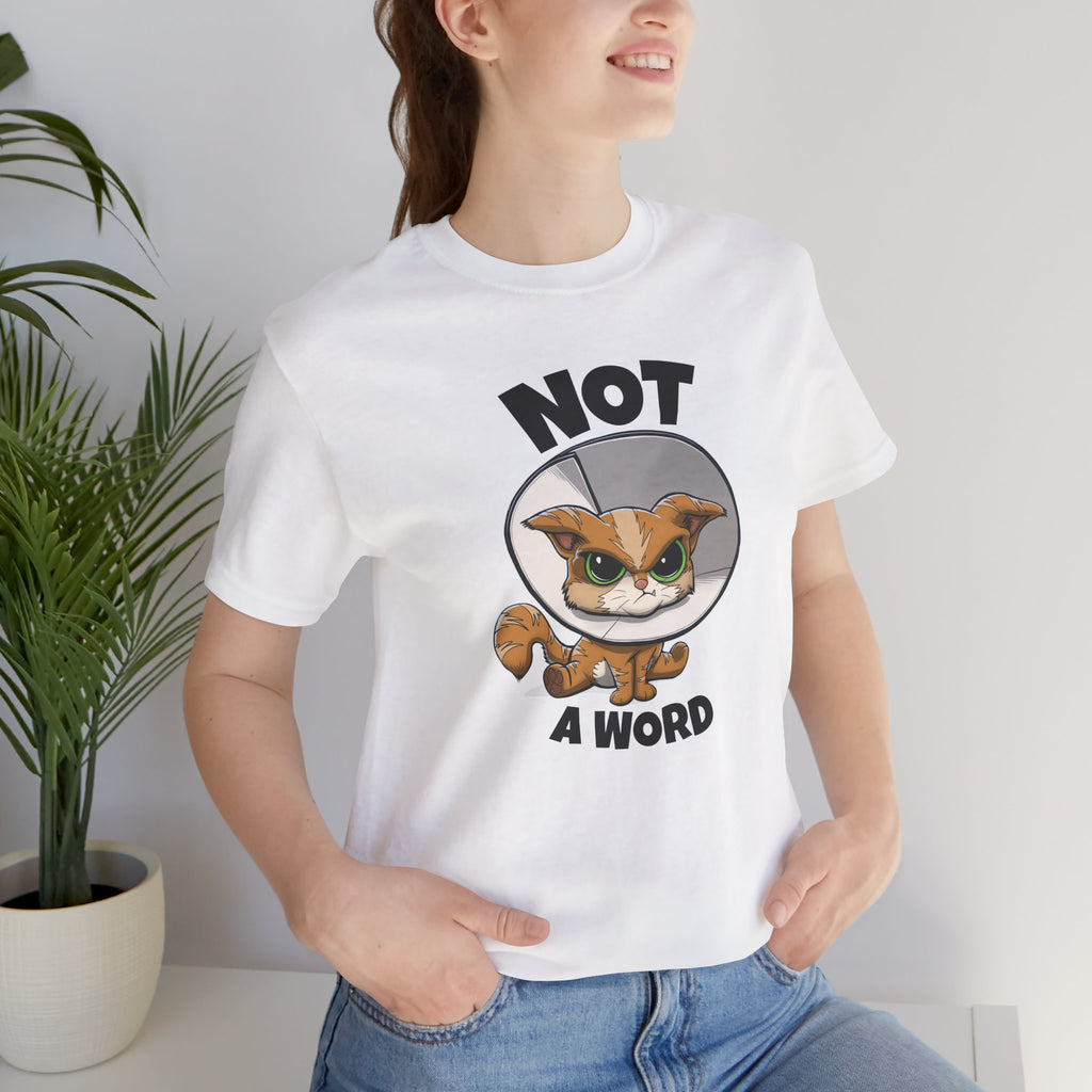 Not a Word | Angry Conehead Cat Unisex Tee