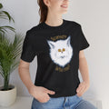 Scaredy Cat "Scared?! Who me?" | Unisex T-Shirt