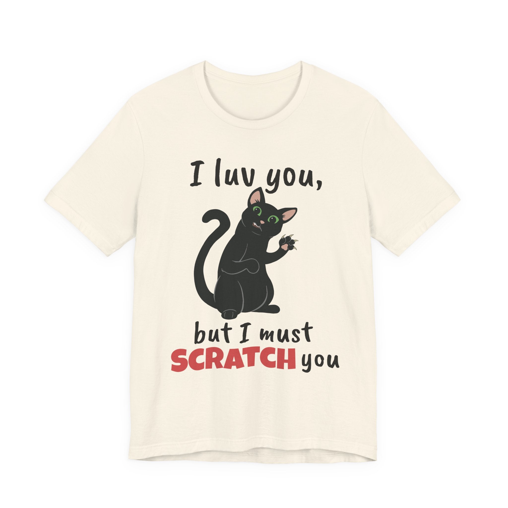 Cats Scratch | Funny Cat Graphic Tee | Unisex